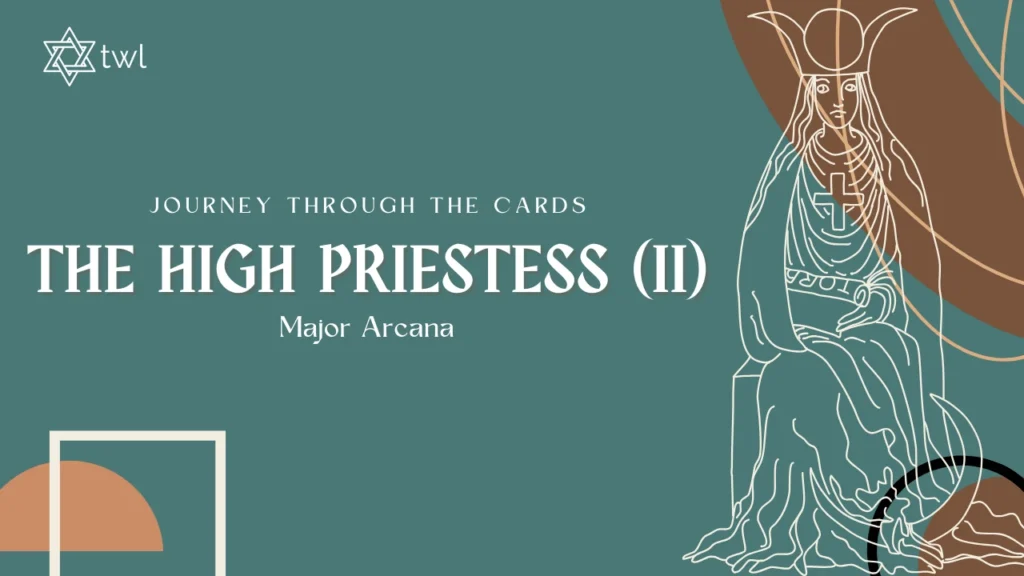 The High Priestess Tarot Card Meaning: Upright and Reversed