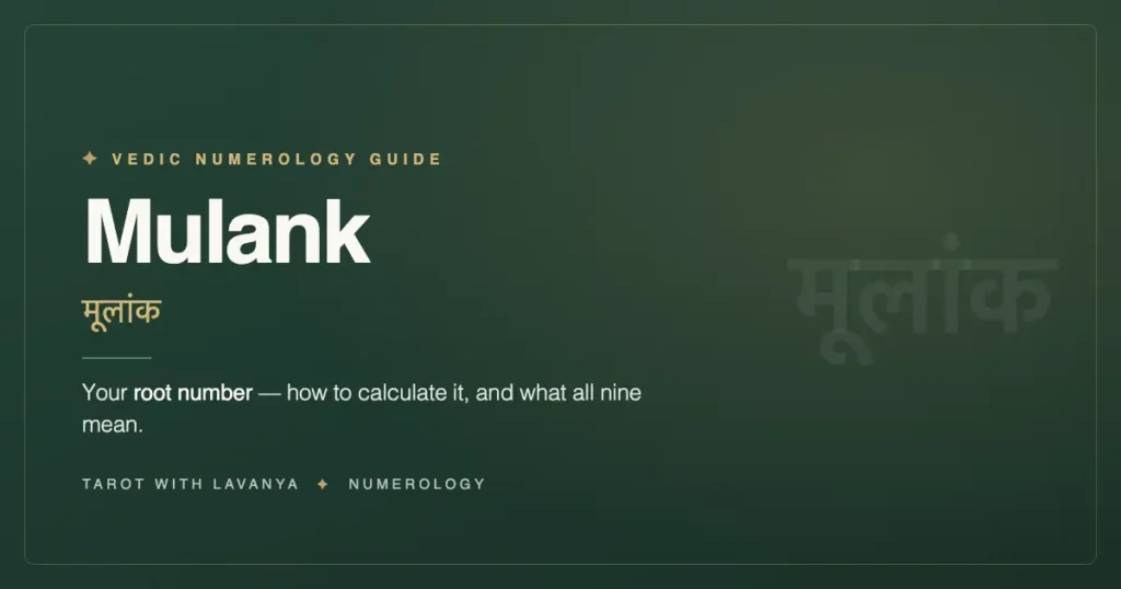 Mulank (मूलांक) root number guide by Tarot With Lavanya