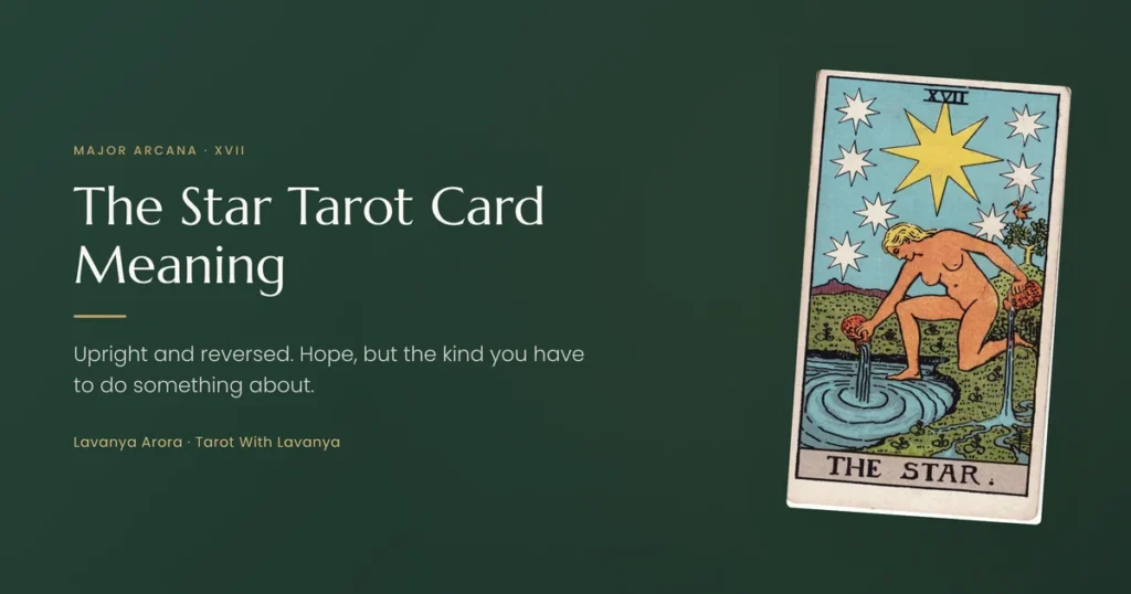 The Star tarot card meaning, Major Arcana XVII, upright and reversed